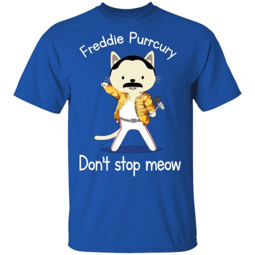 Freddie Purrcury Don't Stop Meow T-Shirts, Hoodies, Long Sleeve 8