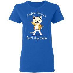 Freddie Purrcury Don't Stop Meow T-Shirts, Hoodies, Long Sleeve 39