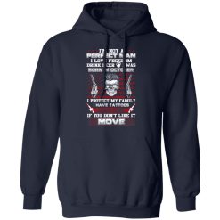 I'm Not A Perfect Man Love Freedom Drink Beer Born In October T-Shirts, Hoodies, Long Sleeve 41