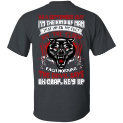 Wolf As A September Guy I'm The Kind Of Man That When My Feet Hit The Floor T-Shirts, Hoodies, Long Sleeve 25