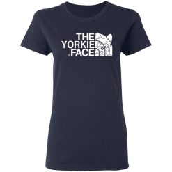 Yorkie T-Shirts, The Yorkie Face T-Shirts, Hoodies, Long Sleeve 37