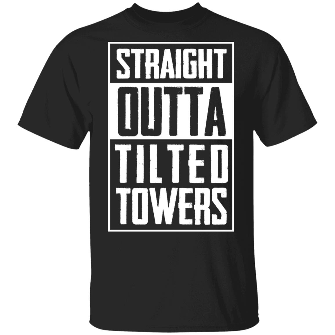 Straight Outta Tilted Towers T-Shirts, Hoodies, Long Sleeve | Alberto ...