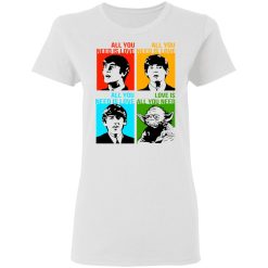 The Beatles All You Need Is Love T-Shirts, Hoodies, Long Sleeve 32