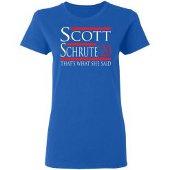 Scott Schrute 2020 – That’s What She Said T-Shirts, Hoodies, Long Sleeve 39