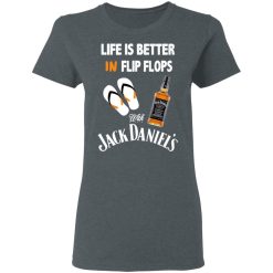 Life Is Better In Flip Flops With Jack Daniel’s T-Shirts, Hoodies, Long Sleeve 35
