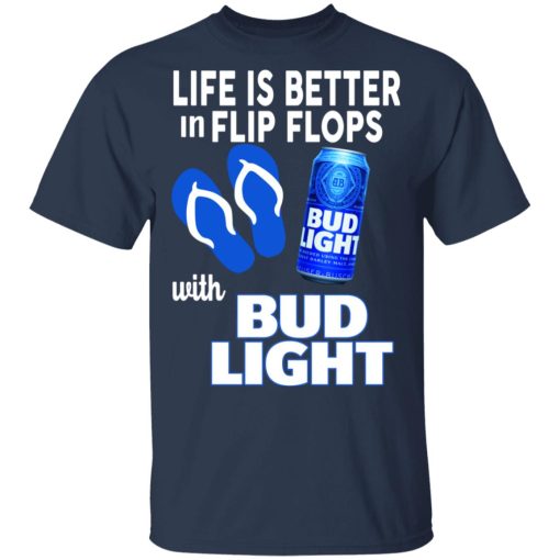 Life Is Better In Flip Flops With Bid Light T-Shirts, Hoodies, Long Sleeve 5