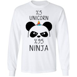 Pandacorn 5% Unicorn 95% Ninja T-Shirts, Hoodies, Long Sleeve 37