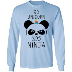 Pandacorn 5% Unicorn 95% Ninja T-Shirts, Hoodies, Long Sleeve 39