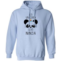 Pandacorn 5% Unicorn 95% Ninja T-Shirts, Hoodies, Long Sleeve 45