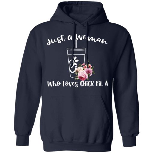 Just A Woman Who Loves Chick Fil A T-Shirts, Hoodies, Long Sleeve 21