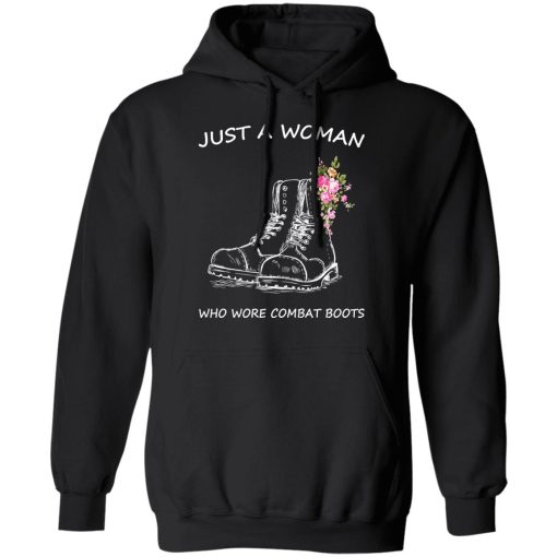 Just A Woman Who Wore Combat Boots T-Shirts, Hoodies, Long Sleeve 19