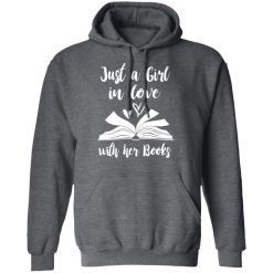 Just A Girl In Love With Her Books T-Shirts, Hoodies, Long Sleeve 47