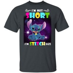 I'm Not Short I'm Stitch Size T-Shirts, Hoodies, Long Sleeve 27