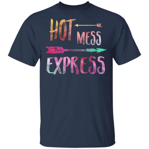 Hot Mess Express T-Shirts, Hoodies, Long Sleeve 5