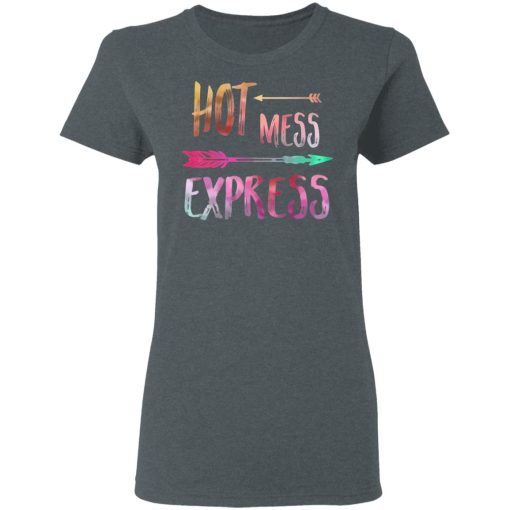 Hot Mess Express T-Shirts, Hoodies, Long Sleeve 11