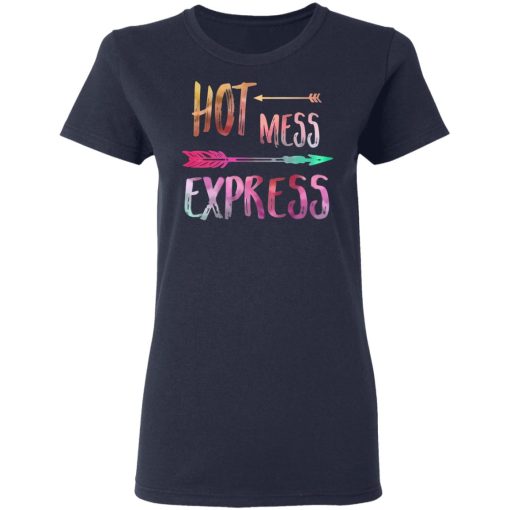 Hot Mess Express T-Shirts, Hoodies, Long Sleeve 13