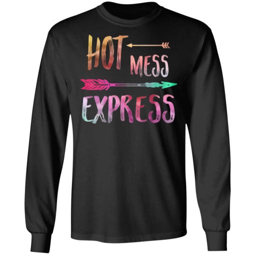 Hot Mess Express T-Shirts, Hoodies, Long Sleeve 17