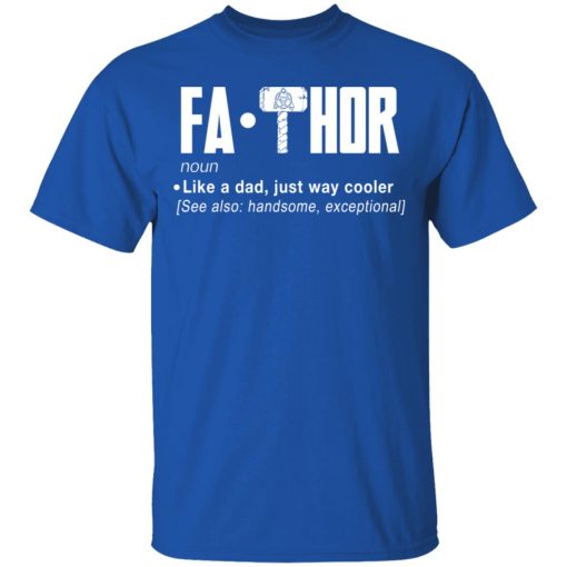 Fathor - Like A Dad Just Way Cooler T-Shirts, Hoodies, Long Sleeve 7