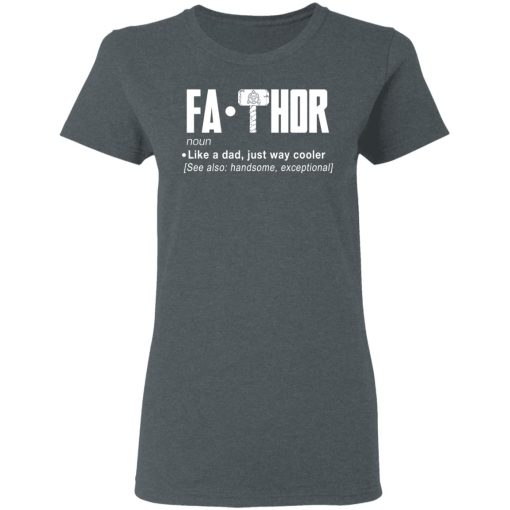 Fathor - Like A Dad Just Way Cooler T-Shirts, Hoodies, Long Sleeve 11