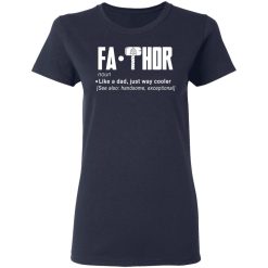 Fathor - Like A Dad Just Way Cooler T-Shirts, Hoodies, Long Sleeve 37