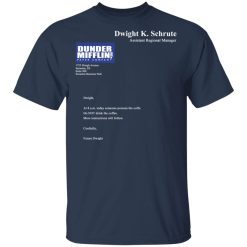 Dwight K. Schrute – Dunder Mifflin Paper Company T-Shirts, Hoodies, Long Sleeve 29