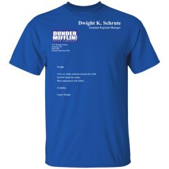 Dwight K. Schrute – Dunder Mifflin Paper Company T-Shirts, Hoodies, Long Sleeve 32
