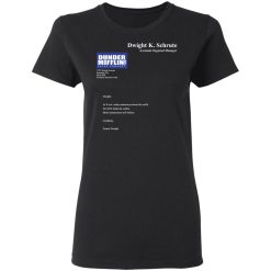 Dwight K. Schrute – Dunder Mifflin Paper Company T-Shirts, Hoodies, Long Sleeve 33