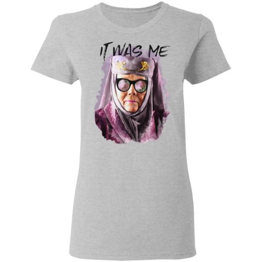 Game Of Thrones Olenna Tyrell – Tell Cersei It Was Me T-Shirts, Hoodies, Long Sleeve 11