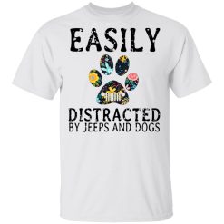 Easily Distracted By Jeeps And Dogs T-Shirts, Hoodies, Long Sleeve 25