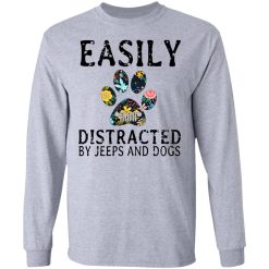 Easily Distracted By Jeeps And Dogs T-Shirts, Hoodies, Long Sleeve 35