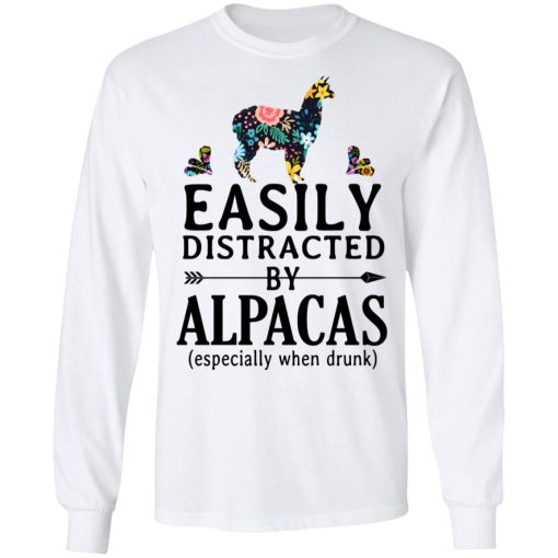 Easily Distracted By Alpacas Especially When Drunk T-Shirts, Hoodies, Long Sleeve 16