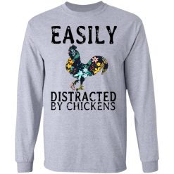 Easily Distracted By Chickens T-Shirts, Hoodies, Long Sleeve 35