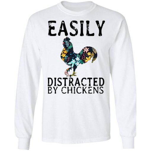 Easily Distracted By Chickens T-Shirts, Hoodies, Long Sleeve 15