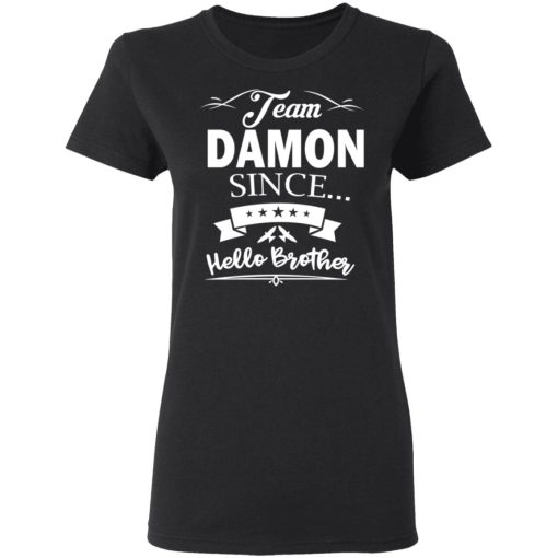 Damon Salvatore Team Damon Since Hello Brother T-Shirts, Hoodies, Long Sleeve 10