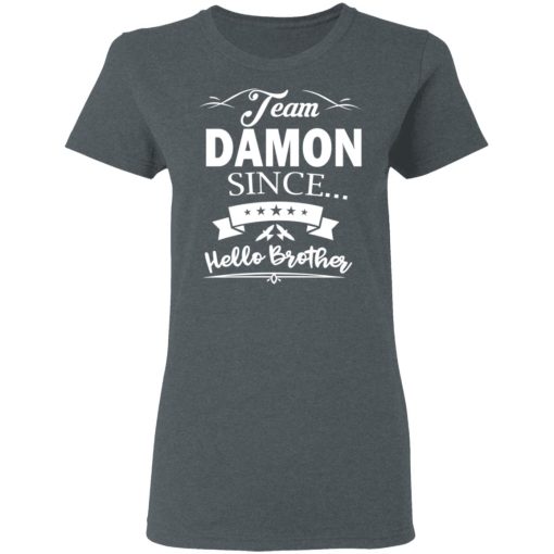 Damon Salvatore Team Damon Since Hello Brother T-Shirts, Hoodies, Long Sleeve 12