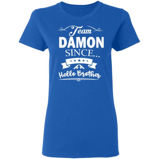 Damon Salvatore Team Damon Since Hello Brother T-Shirts, Hoodies, Long Sleeve 16