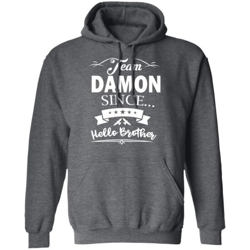 Damon Salvatore Team Damon Since Hello Brother T-Shirts, Hoodies, Long Sleeve 24