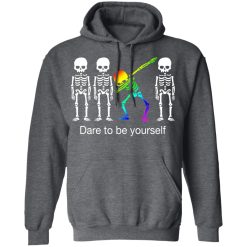 Dabbing Skeleton Dare To Be Yourself T-Shirts, Hoodies, Long Sleeve 48