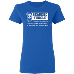 Bearded Funcle The Most Superior Breed Of Uncle The Coolest And Most Fun Uncle Known T-Shirts, Hoodies, Long Sleeve 39