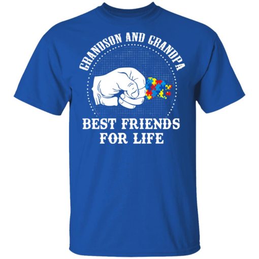 Autism Grandson And Grandpa Best Friends For Life Autism Awareness T-Shirts, Hoodies, Long Sleeve 7