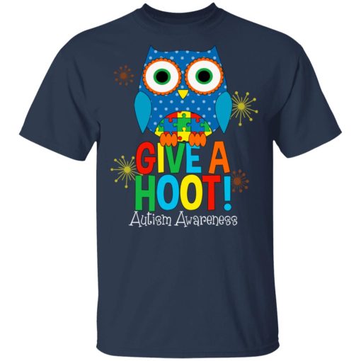 Autism Awareness Give A Hoot T-Shirts, Hoodies, Long Sleeve 5