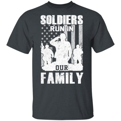 Veteran Soldiers Run In Out Family Veteran Dad Son T-Shirts, Hoodies, Long Sleeve 4