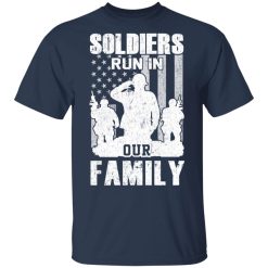 Veteran Soldiers Run In Out Family Veteran Dad Son T-Shirts, Hoodies, Long Sleeve 30