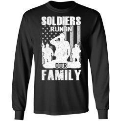 Veteran Soldiers Run In Out Family Veteran Dad Son T-Shirts, Hoodies, Long Sleeve 42