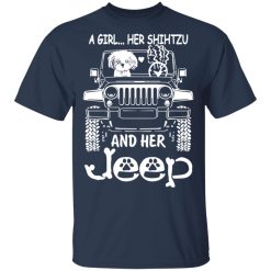 A Girl Her Shih Tzu And Her Jeep T-Shirts, Hoodies, Long Sleeve 29