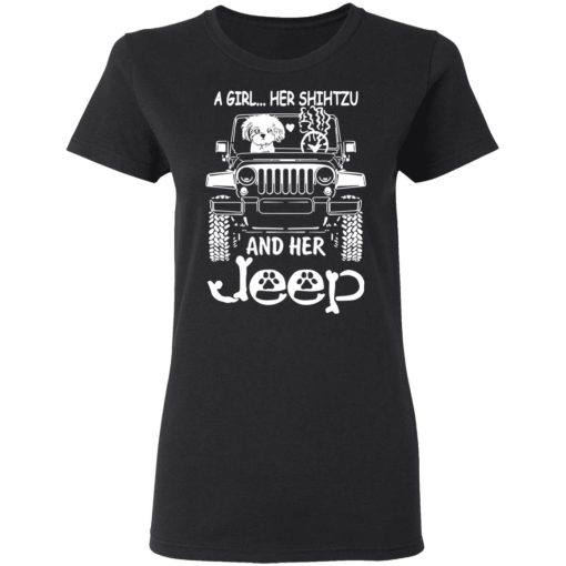 A Girl Her Shih Tzu And Her Jeep T-Shirts, Hoodies, Long Sleeve 10