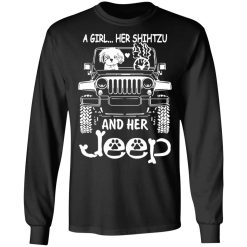 A Girl Her Shih Tzu And Her Jeep T-Shirts, Hoodies, Long Sleeve 41