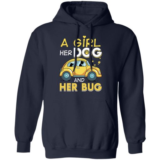 A Girl Her Dog And Her Bug T-Shirts, Hoodies, Long Sleeve 22