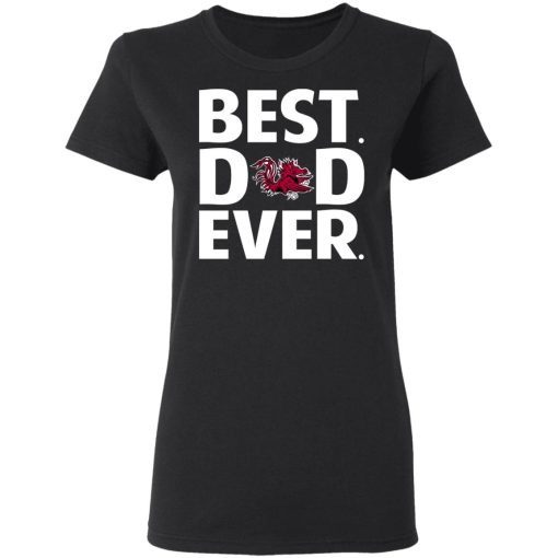 South Carolina Gamecocks Best Dad Ever T-Shirts, Hoodies, Long Sleeve 9