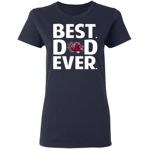 South Carolina Gamecocks Best Dad Ever T-Shirts, Hoodies, Long Sleeve 13